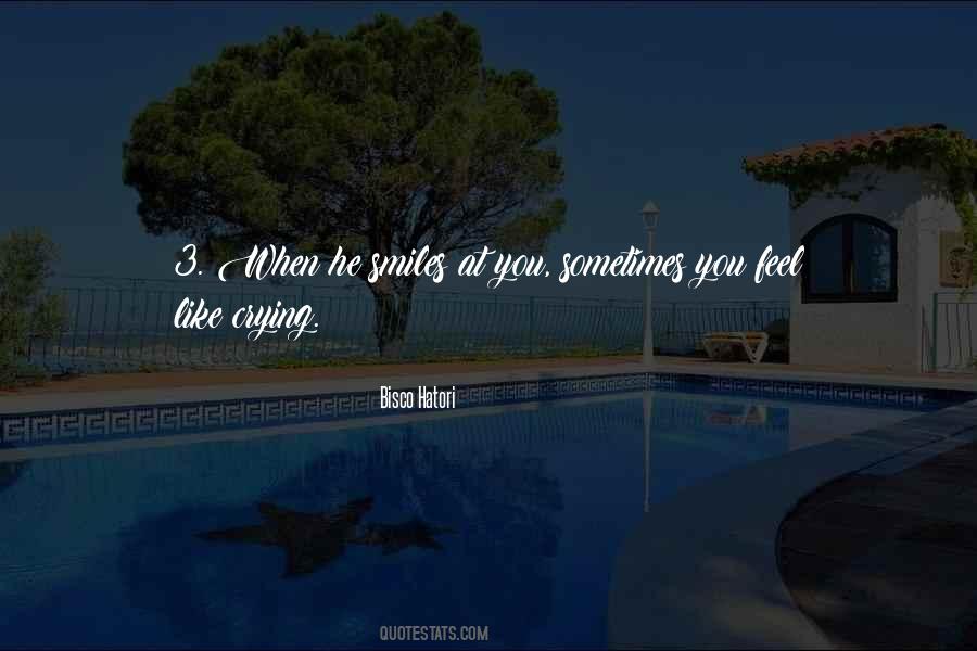 Sometimes You Feel Like Quotes #723740