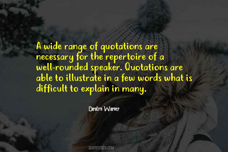 Words Are Few Quotes #1092570