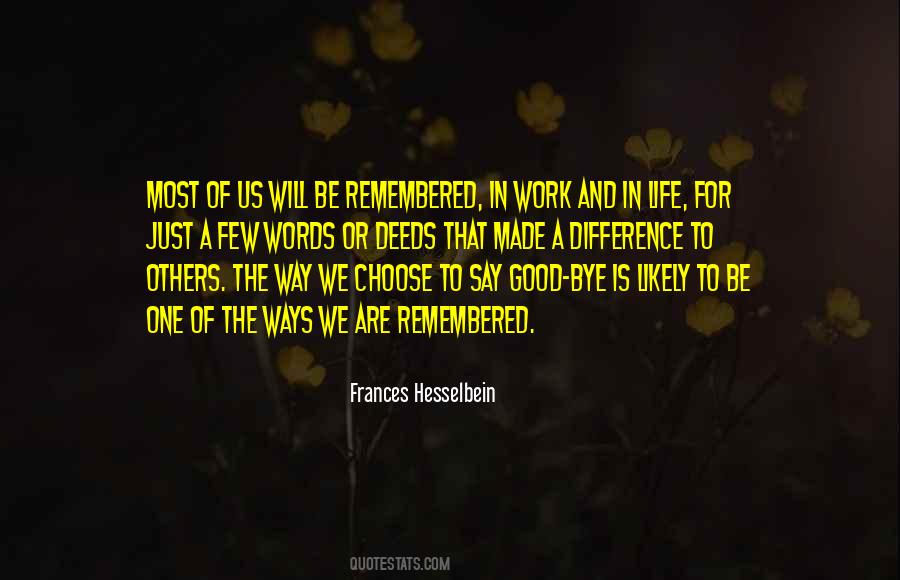 Words Are Few Quotes #538740