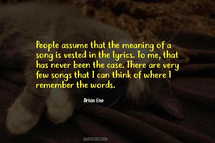 Words Are Few Quotes #550598