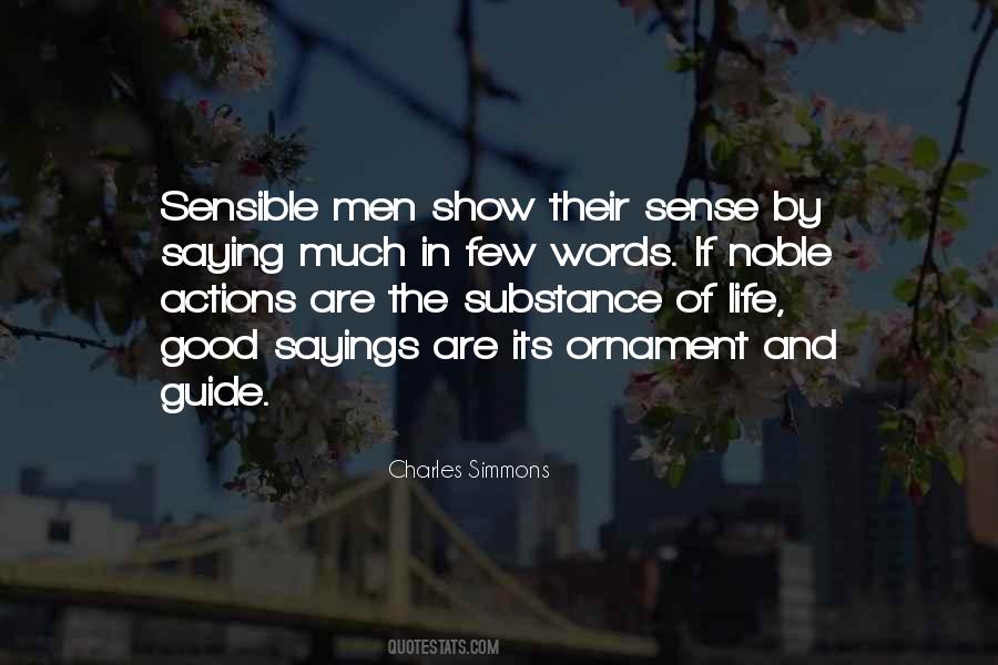 Words Are Few Quotes #682623