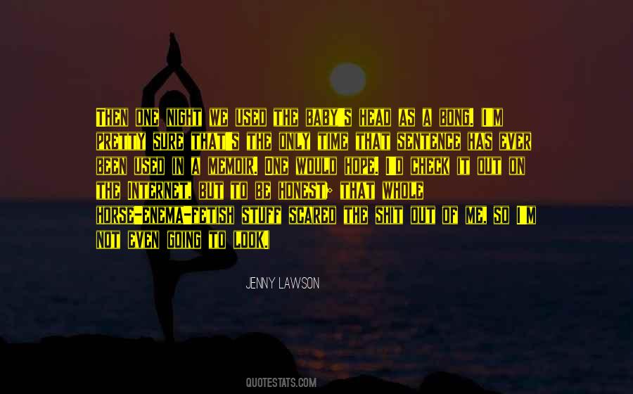 Check On Me Quotes #1008096
