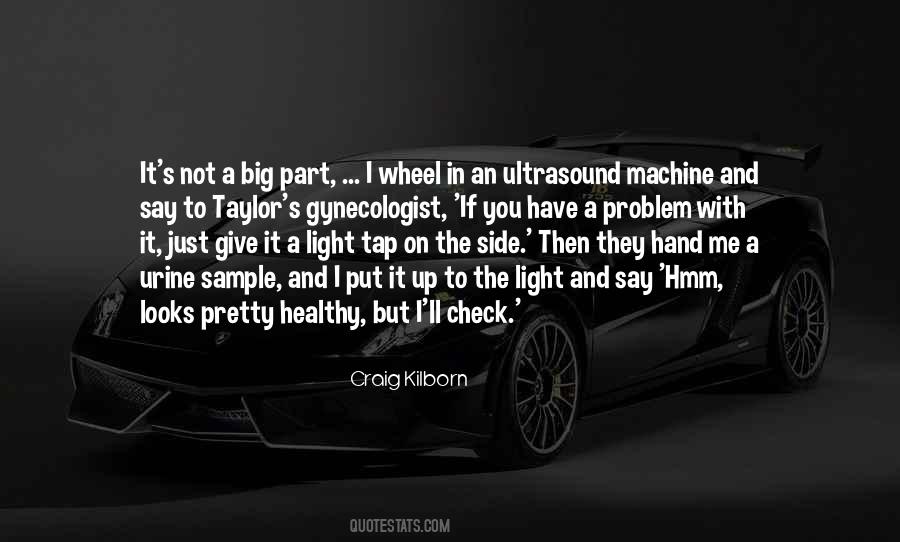 Check On Me Quotes #355873