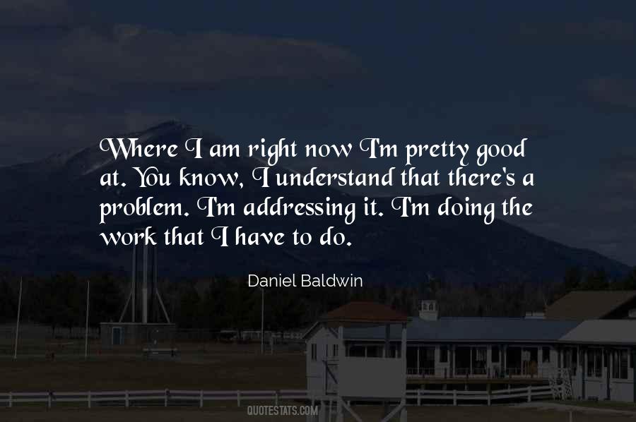 Am Doing Good Quotes #1134813