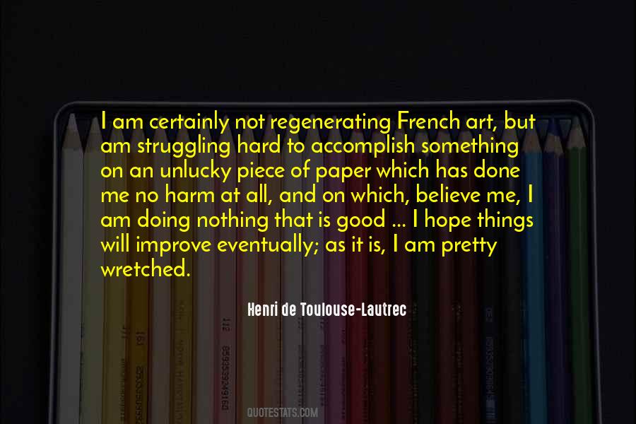 Am Doing Good Quotes #1578266