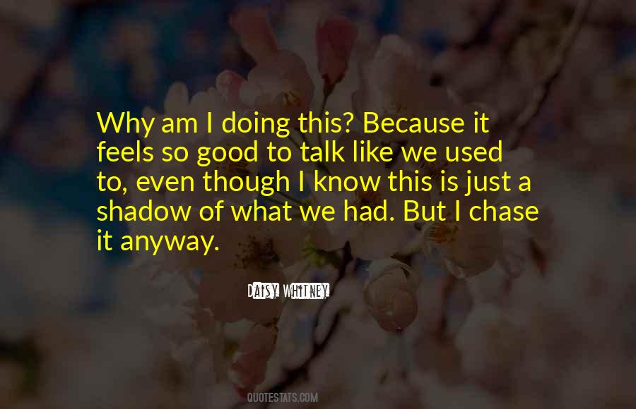 Am Doing Good Quotes #1709998