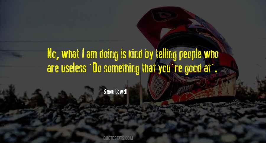 Am Doing Good Quotes #1848276
