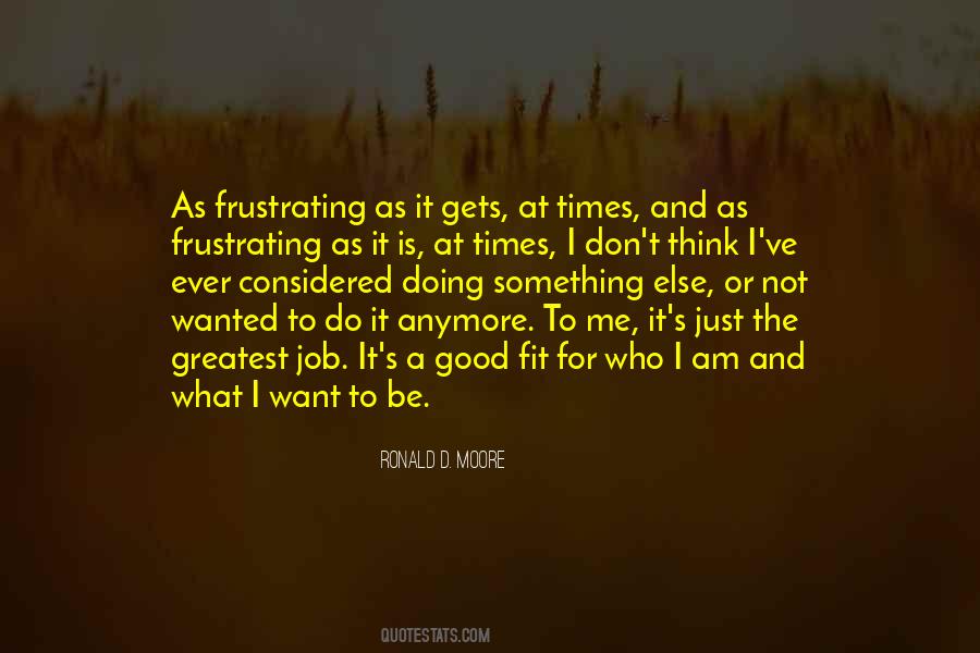 Am Doing Good Quotes #257986
