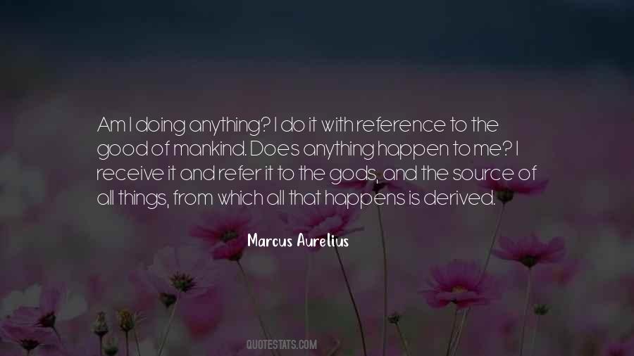 Am Doing Good Quotes #402677