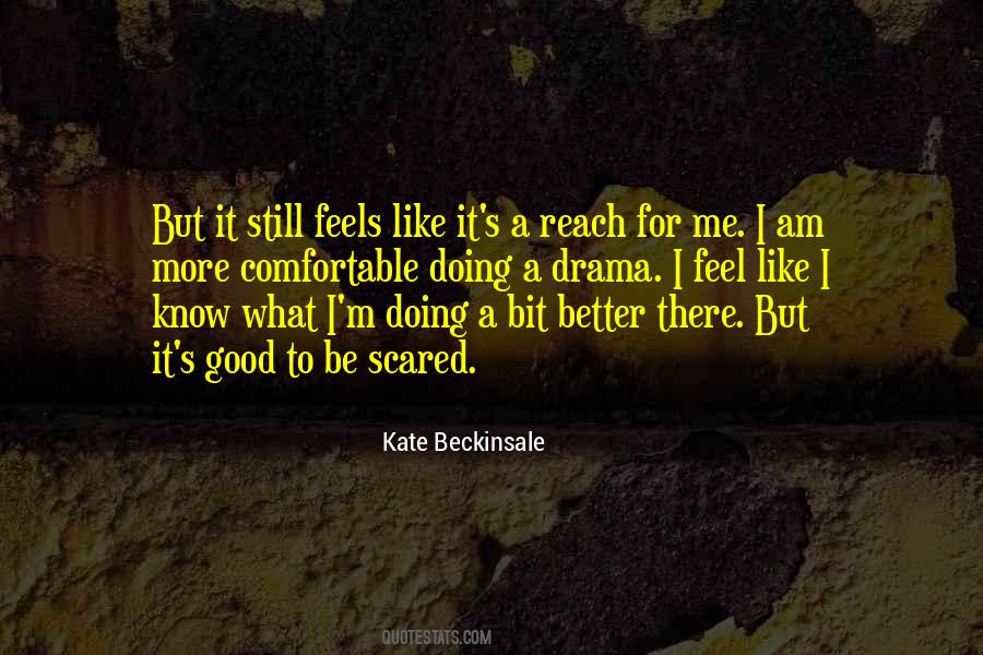 Am Doing Good Quotes #847576