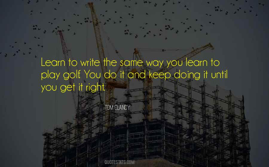 Play Learn Quotes #367672