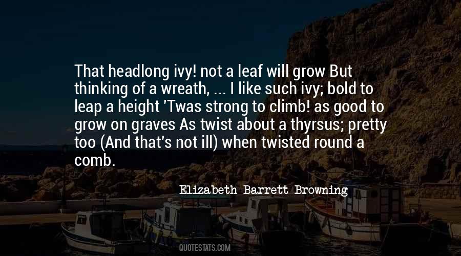 Elizabeth Barrett Quotes #10022