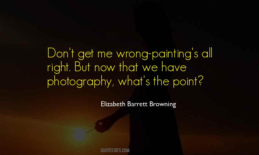 Elizabeth Barrett Quotes #351625