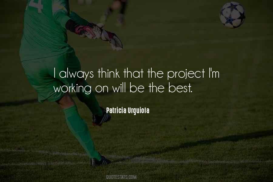The Project Quotes #1698266