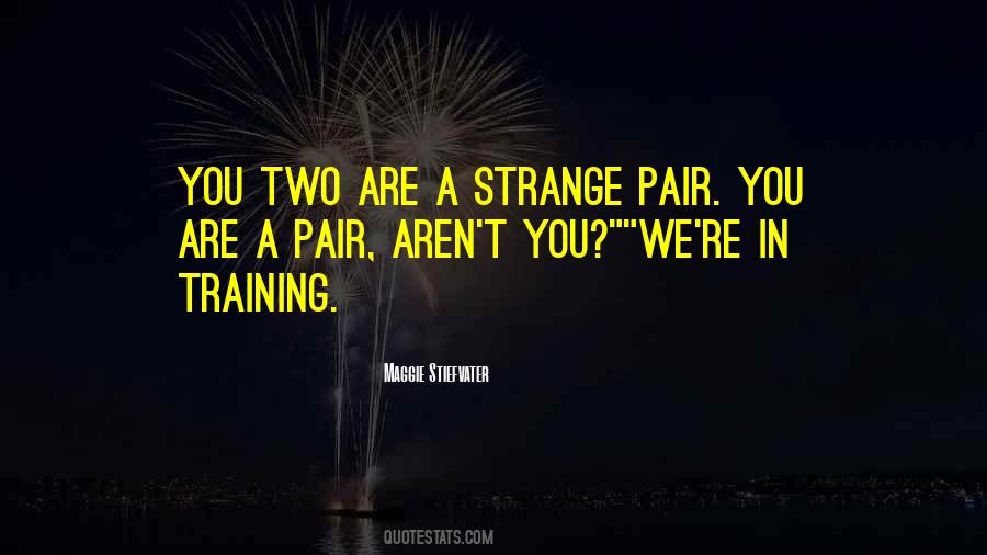 You Two Quotes #1119247