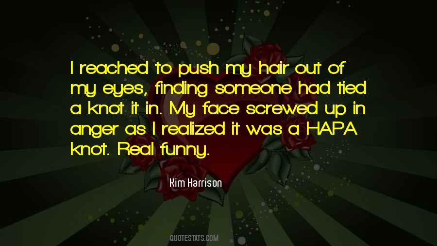 I Screwed Up Quotes #1492139