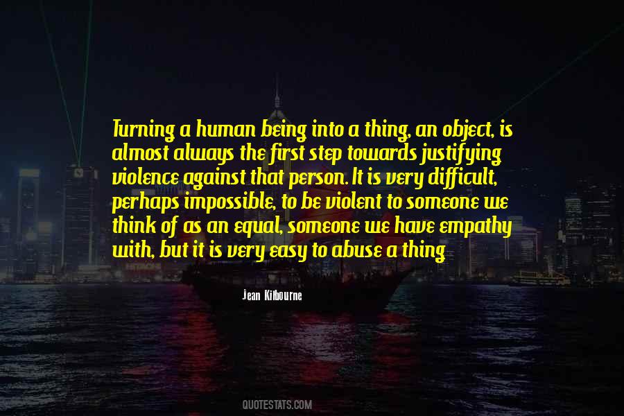 Being Human First Quotes #1537395