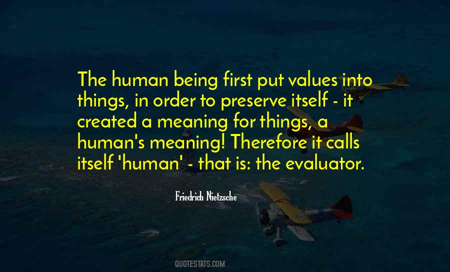 Being Human First Quotes #718621