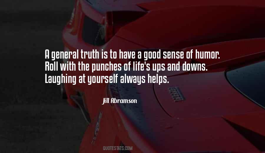 Humor Helps Quotes #488907
