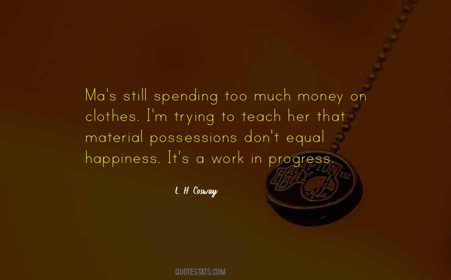 Still In Progress Quotes #525347