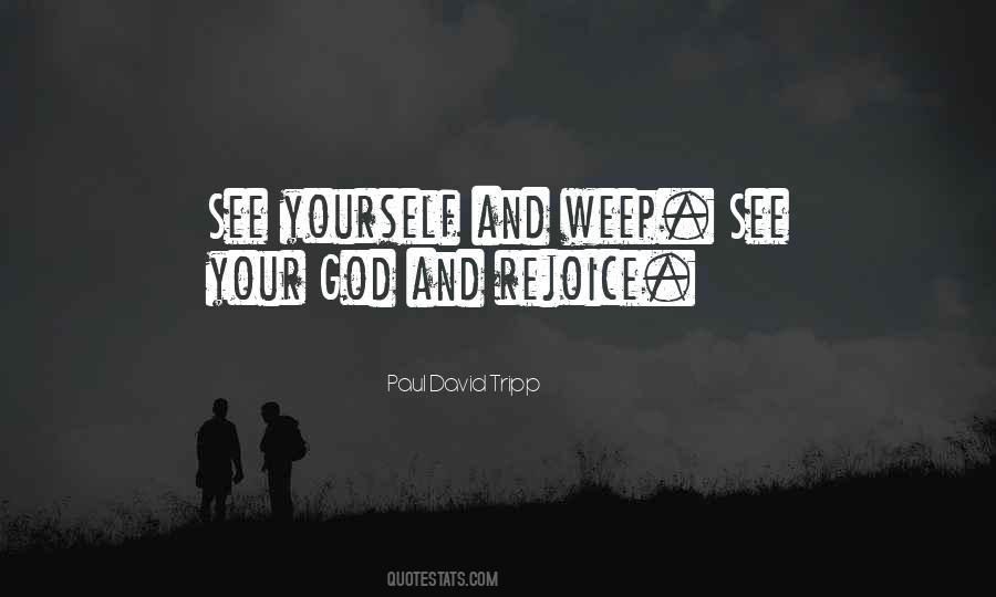 Do Not Weep For Me Quotes #3241