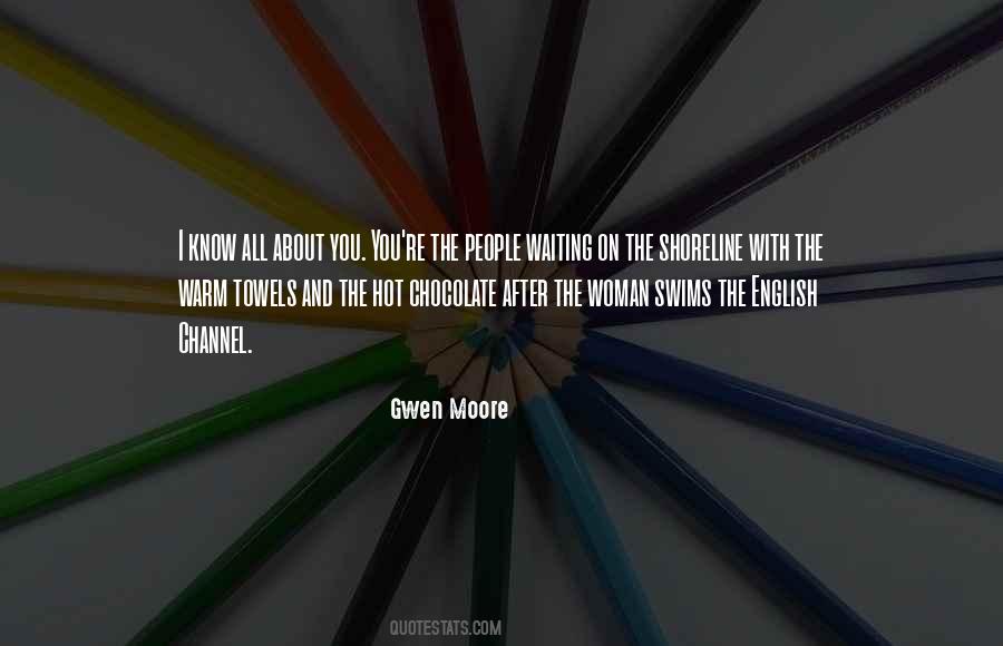 Know All About You Quotes #1025051