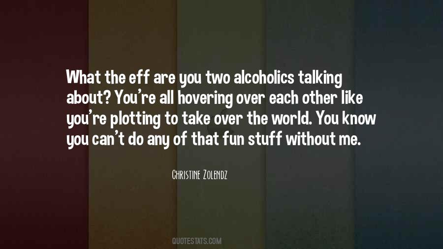 Know All About You Quotes #119619