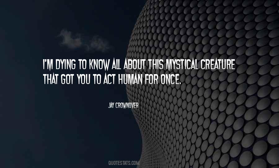 Know All About You Quotes #136831