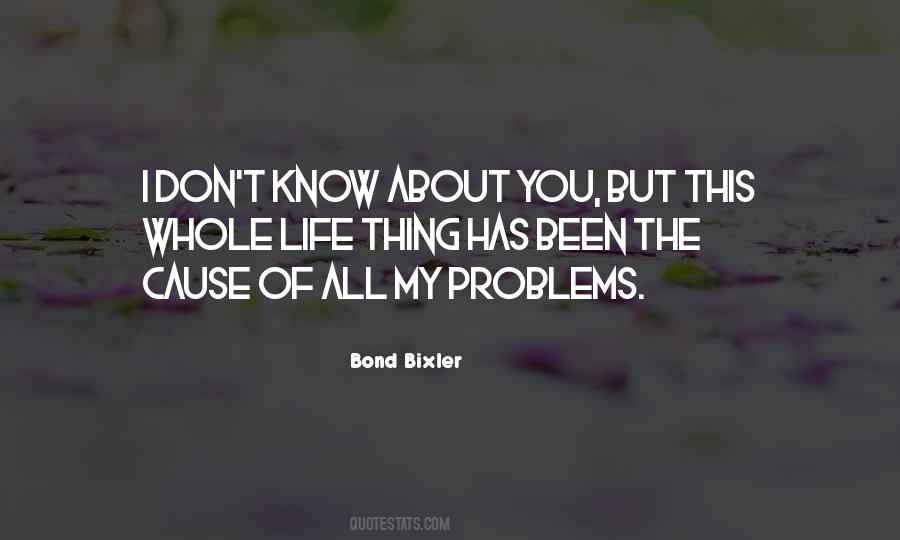 Know All About You Quotes #160879