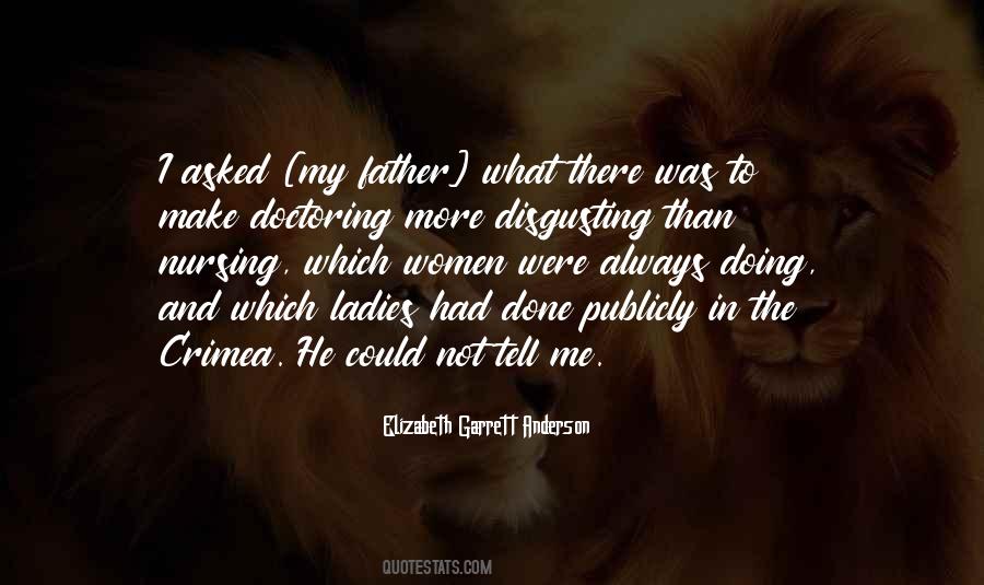 Elizabeth Garrett Quotes #474970