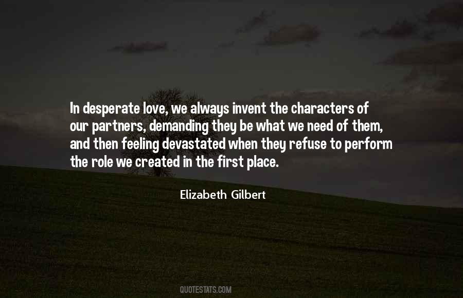 Elizabeth Gilbert Love Quotes #1163615