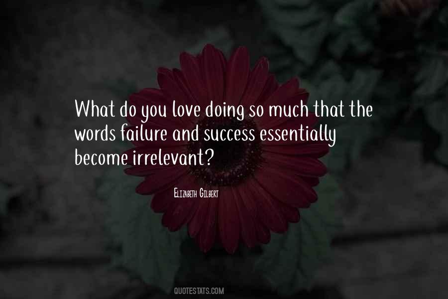 Elizabeth Gilbert Love Quotes #1179693