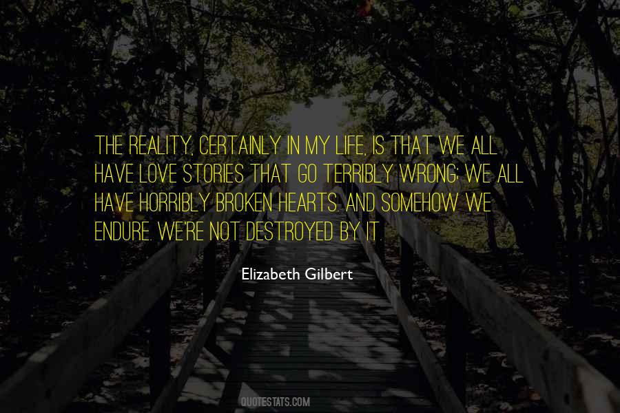 Elizabeth Gilbert Love Quotes #1750748