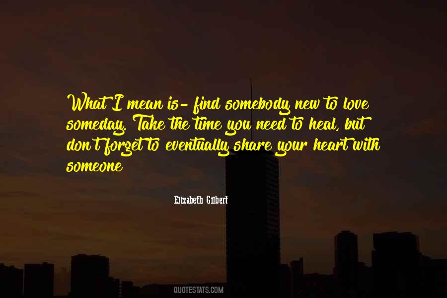 Elizabeth Gilbert Love Quotes #715292