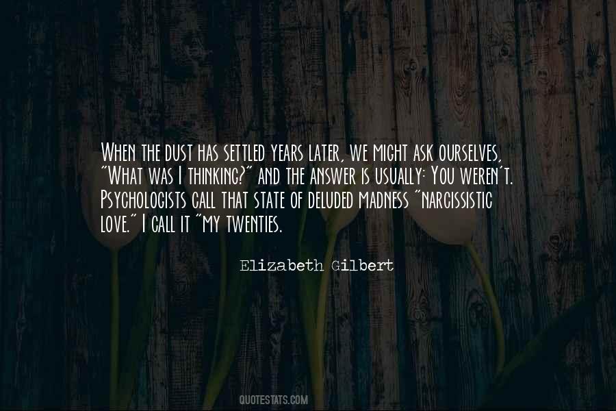 Elizabeth Gilbert Love Quotes #837923