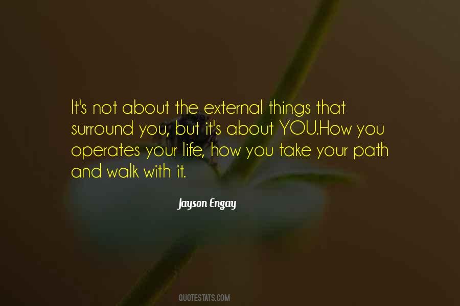 Path Inspirational Quotes #1056893