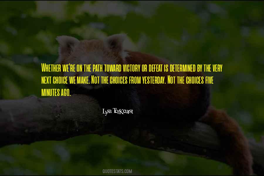 Path Inspirational Quotes #395677