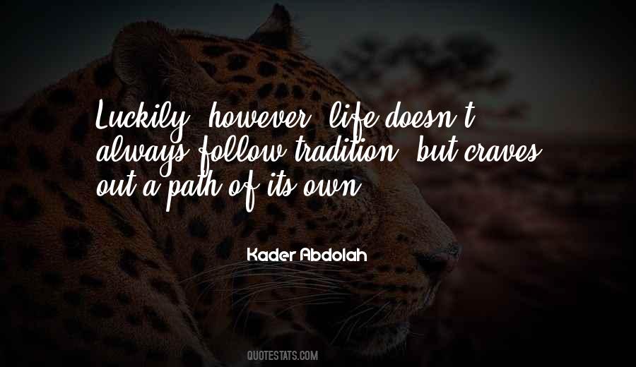 Path Inspirational Quotes #619556