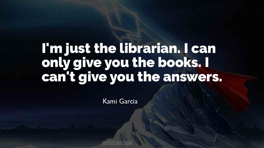 The Librarian Quotes #1362963