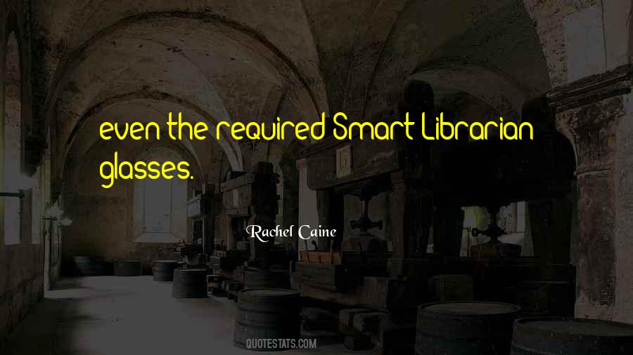 The Librarian Quotes #522434