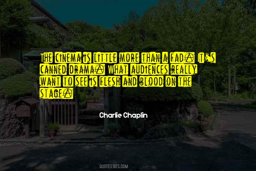 Quotes About What Blood Is #1351427
