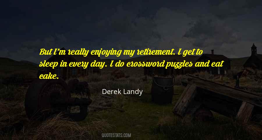 Retirement Day Quotes #1113865