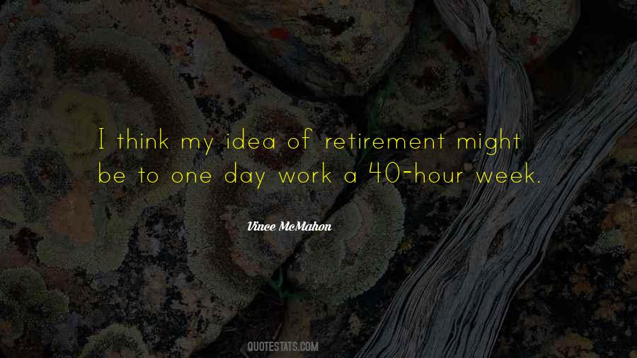 Retirement Day Quotes #1786365