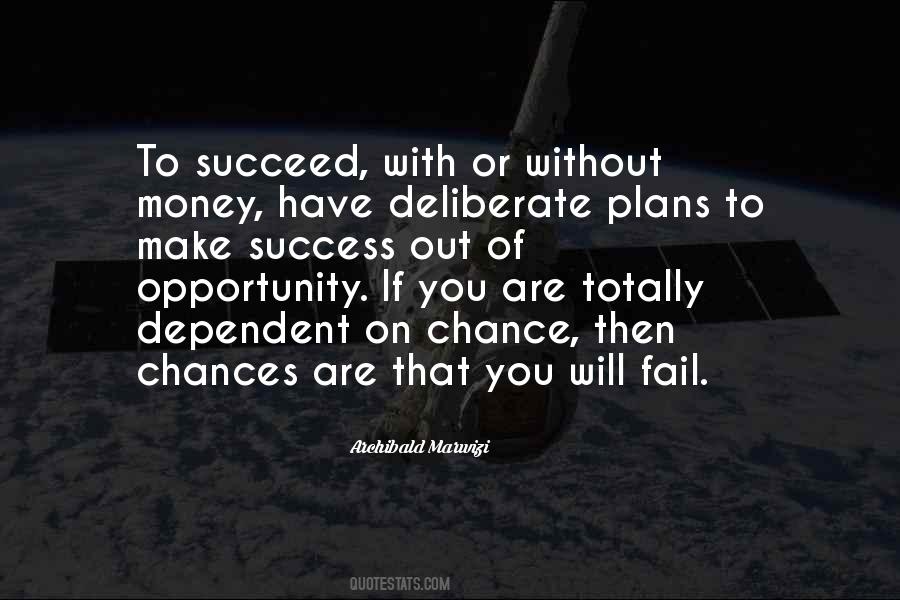 Success Purpose Quotes #1320368