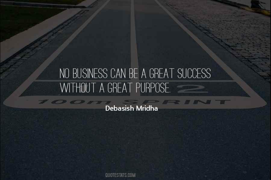 Success Purpose Quotes #992488