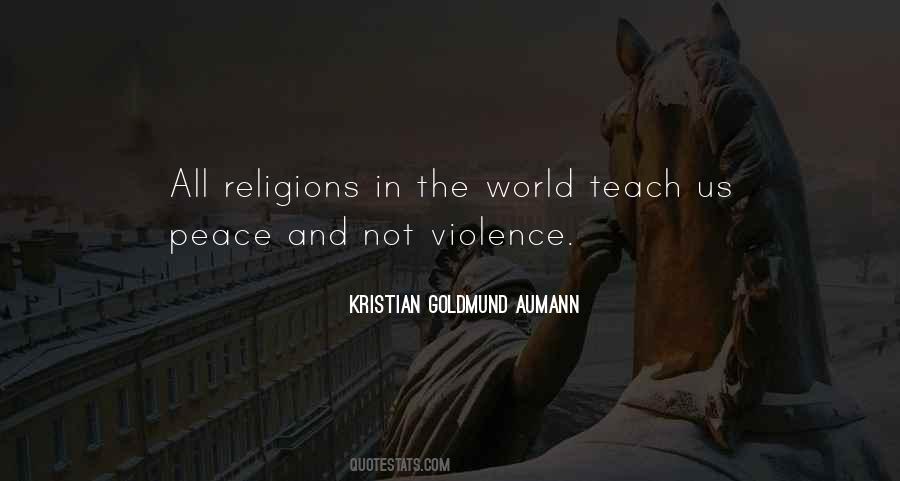 Peace Violence Quotes #609007