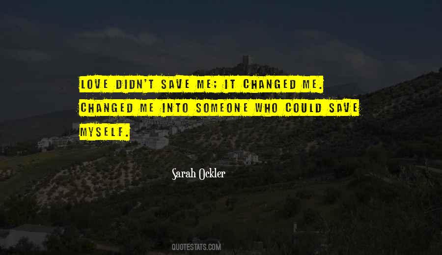 Save Myself Quotes #603145