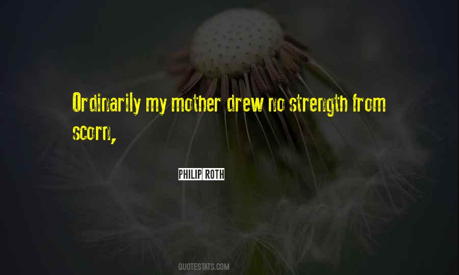 Mother Strength Quotes #177698