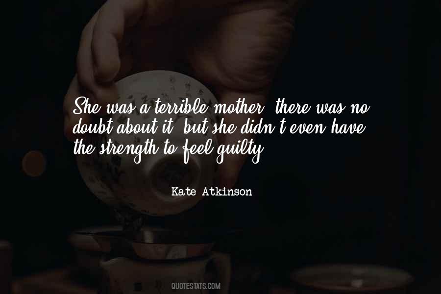 Mother Strength Quotes #1841873