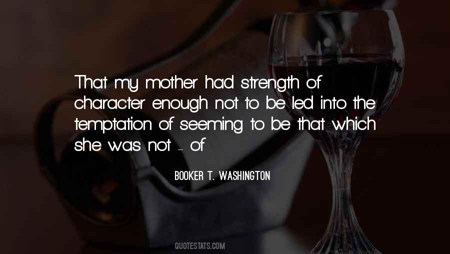 Mother Strength Quotes #1857471